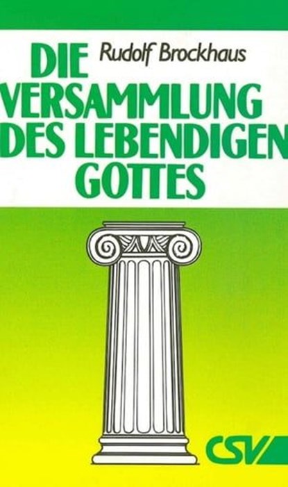 Die Versammlung des lebendigen Gottes, Rudolf Brockhaus - Ebook - 9783892879862