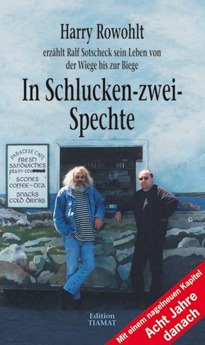 In Schlucken-zwei-Spechte, Harry Rowohlt ; Ralf Sotscheck - Paperback - 9783893201396