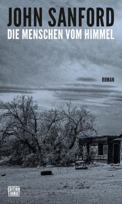 Die Menschen vom Himmel, John Sanford - Paperback - 9783893203055