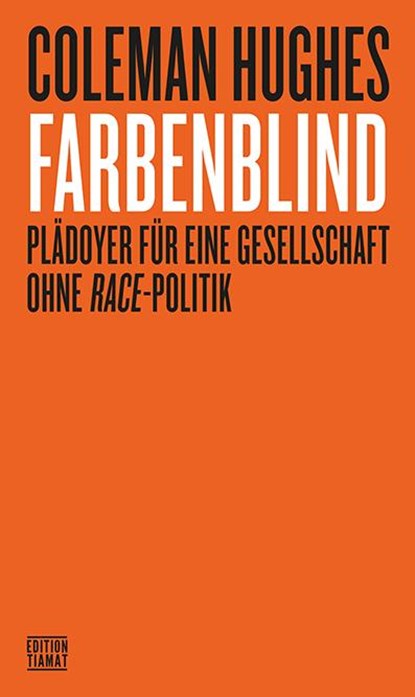 Farbenblind, Coleman Hughes - Paperback - 9783893203246