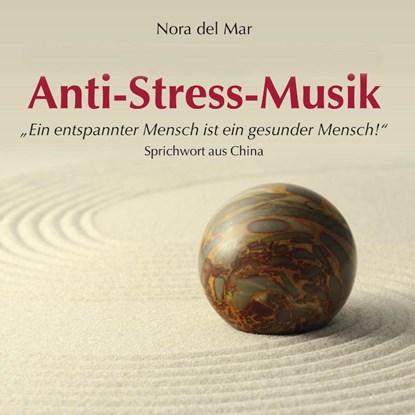 Anti-Stress-Musik, Nora del Mar - AVM - 9783893218219