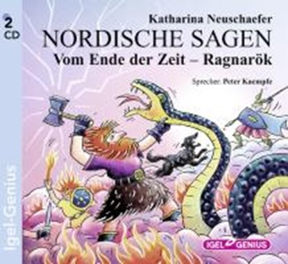 Nordische Sagen. Vom Ende der Zeit - Ragnarök, NEUSCHAEFER,  Katharina - AVM - 9783893533398