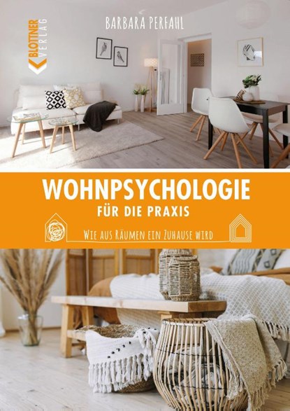 Wohnpsychologie für die Praxis, Barbara Perfahl - Gebonden - 9783893671595
