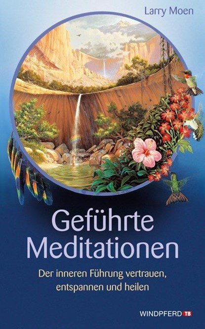 Geführte Meditationen, Larry Moen - Paperback - 9783893856466