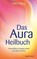 Das Aura-Heilbuch, Walter Lübeck - Paperback - 9783893856480