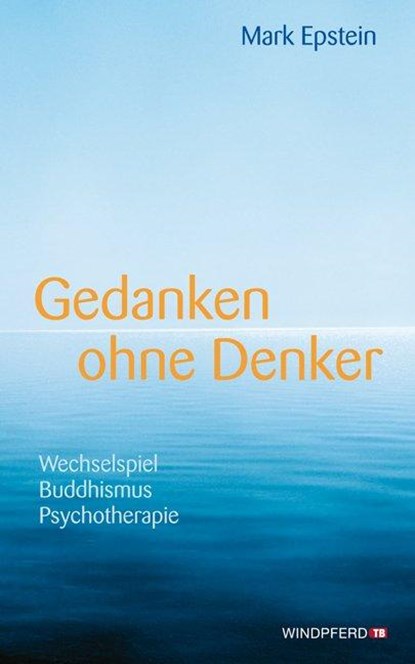 Gedanken ohne Denker, Mark Epstein - Paperback - 9783893856725