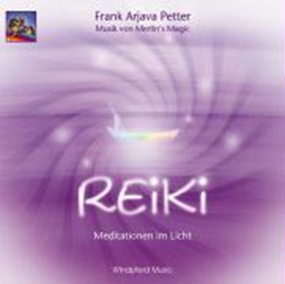 Reiki. CD, PETTER,  Frank Arjava - AVM - 9783893859955