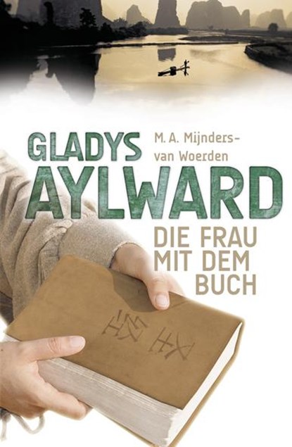 Gladys Aylward, M Mijnders-van Woerden - Gebonden - 9783893976898