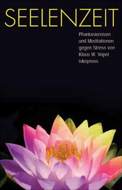 Seelenzeit, Klaus W. Vopel - Paperback - 9783894033392