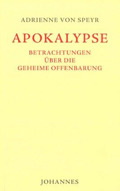 Apokalypse, Adrienne von Speyr - Gebonden - 9783894112486