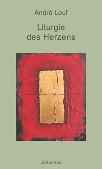 Liturgie des Herzens, André Louf - Paperback - 9783894114657
