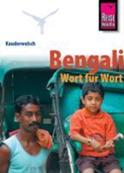 Kauderwelsch Sprachführer Bengali - Wort für Wort., Rainer Krack - Paperback Adobe PDF - 9783894165130