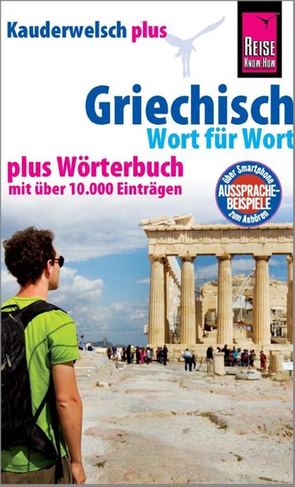 Reise Know-How Sprachführer Griechisch - Wort für Wort plus Wörterbuch, Karin Spitzing - Paperback - 9783894169091