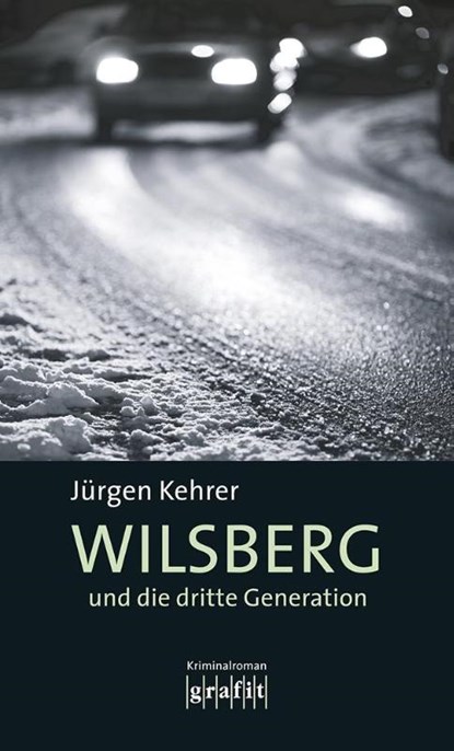 Wilsberg und die dritte Generation, Jürgen Kehrer - Paperback - 9783894253271