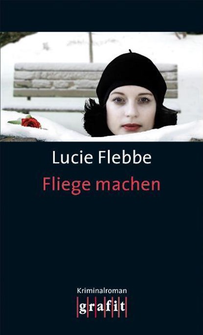 Fliege machen, Lucie Flebbe - Paperback - 9783894253813