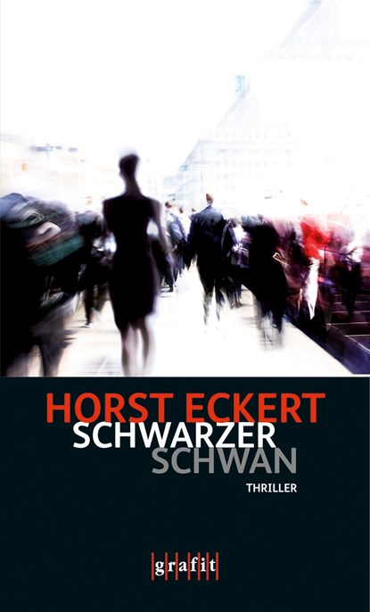 Schwarzer Schwan, Horst Eckert - Paperback - 9783894254131