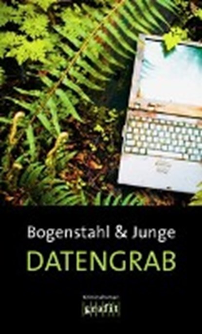 Datengrab, JUNGE,  Reinhard ; Bogenstahl, Christiane - Paperback - 9783894254803