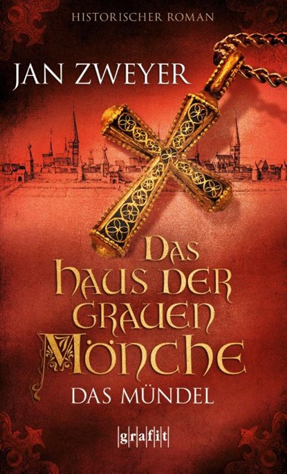 Das Haus der grauen Mönche 01, Jan Zweyer - Paperback - 9783894256197