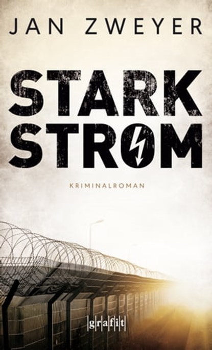 Starkstrom, Jan Zweyer - Ebook - 9783894257347