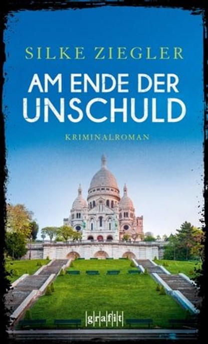 Am Ende der Unschuld, Silke Ziegler - Ebook - 9783894257736