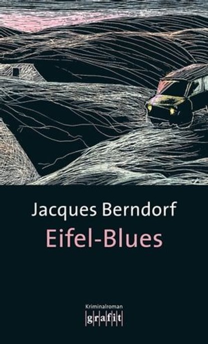 Eifel-Blues, Jacques Berndorf - Ebook - 9783894258221