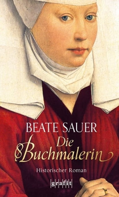Die Buchmalerin, Beate Sauer - Ebook - 9783894258436