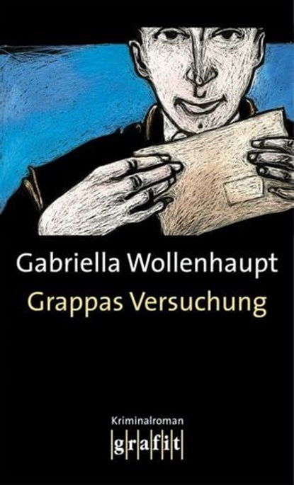 Grappas Versuchung, Gabriella Wollenhaupt - Ebook - 9783894259808