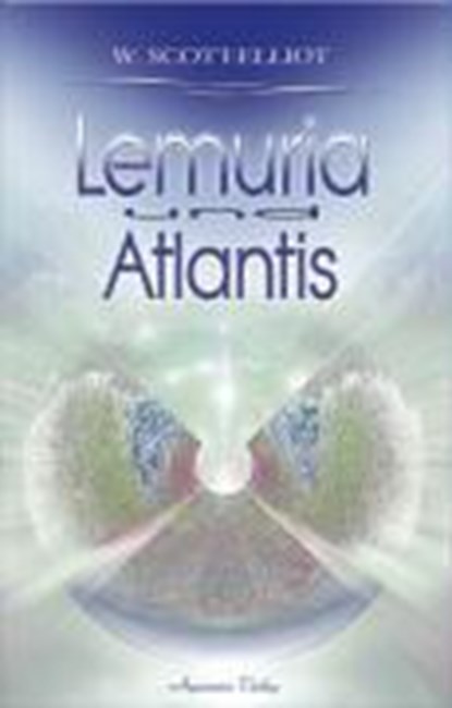 Lemuria und Atlantis, W. Scott-Elliot - Paperback - 9783894273347