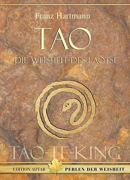 Tao - Die Weisheit des Laotse, Franz Hartmann - Gebonden - 9783894276522