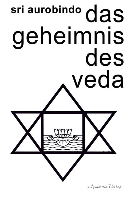Das Geheimnis des Veda, Sri Aurobindo - Paperback - 9783894277123