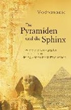 Die Pyramiden und die Sphinx | Medhananda | 