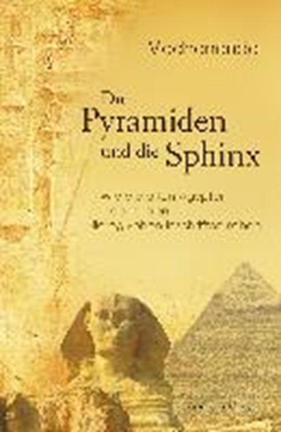 Die Pyramiden und die Sphinx