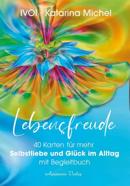 Lebensfreude (40 Karten mit Begleitbuch), Katarina Michel - Paperback - 9783894278984