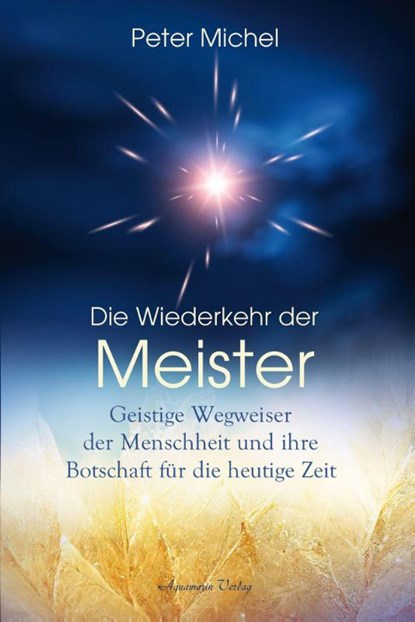 Die Wiederkehr der Meister, Michel - Paperback - 9783894279660
