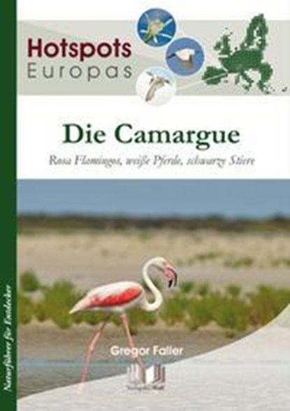 Die Camargue, Gregor Faller - Paperback - 9783894322717