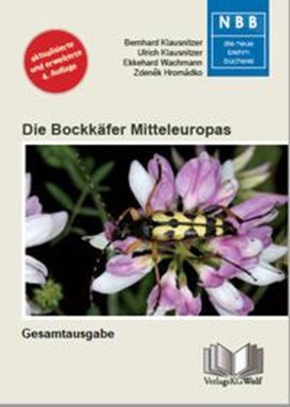 Die Bockkäfer Mitteleuropas - 2 Bände, Bernhard Klausnitzer ; Ulrich Klausnitzer ; Ekkehard Wachmann ; Zdenêk Hromádko - Paperback - 9783894324742