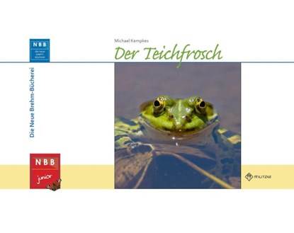 Der Teichfrosch, Michael Kempkes - Gebonden - 9783894328689