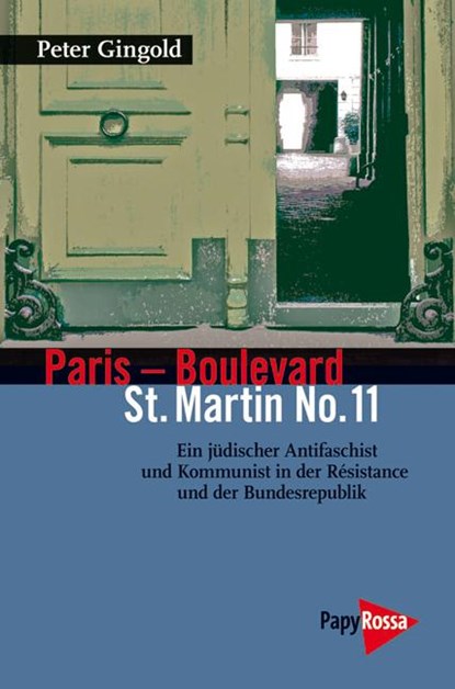 Paris - Boulevard St. Martin No. 11, Peter Gingold - Paperback - 9783894384074