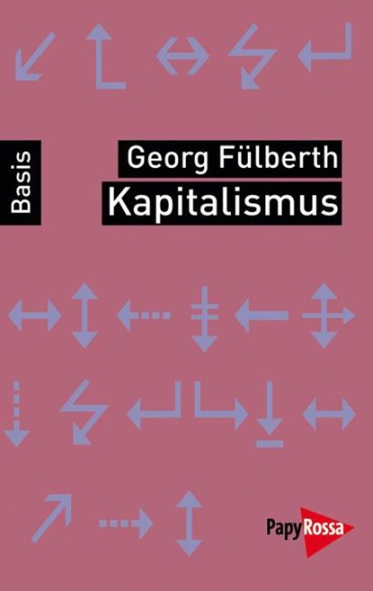 Kapitalismus, Georg Fülberth - Paperback - 9783894384296