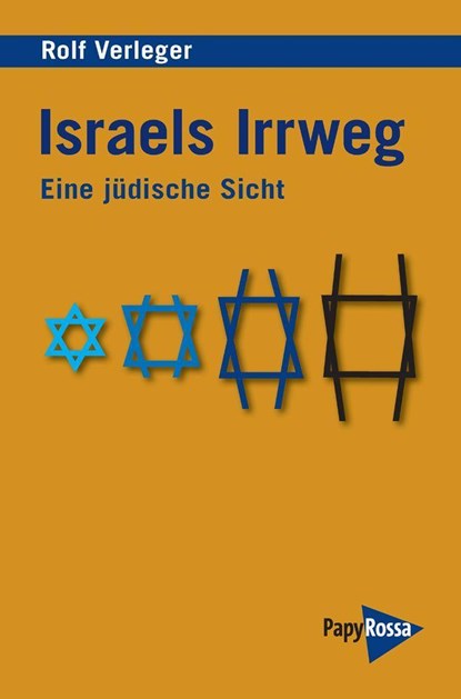 Israels Irrweg, Rolf Verleger - Paperback - 9783894387808