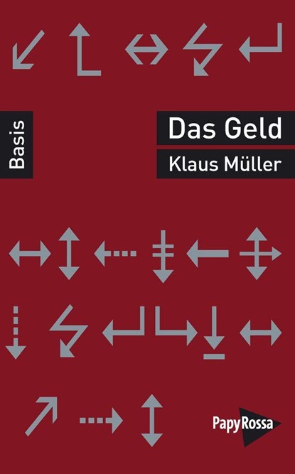 Das Geld, Klaus Müller - Paperback - 9783894387846