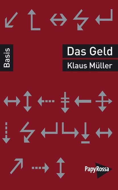 Das Geld, Klaus Müller - Paperback - 9783894387846