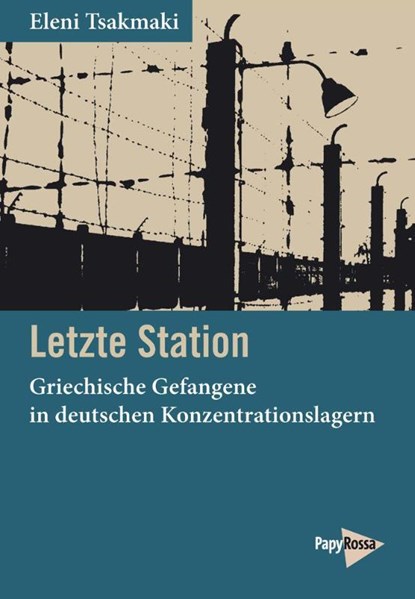 Letzte Station, Eleni Tsakmaki - Paperback - 9783894388386