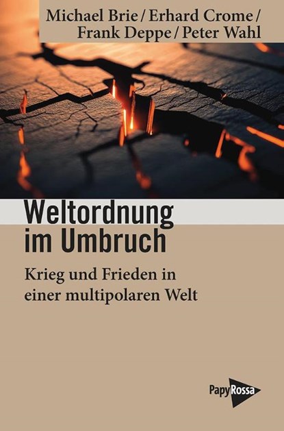 Weltordnung im Umbruch, Michael Brie ; Erhard Crome ; Frank Deppe ; Peter Wahl - Paperback - 9783894388423