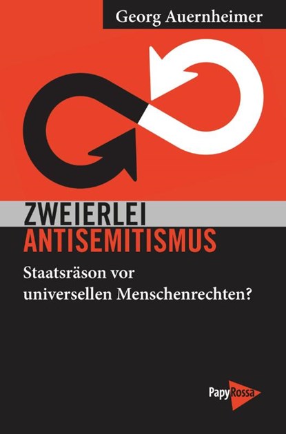 Zweierlei Antisemitismus, Georg Auernheimer - Paperback - 9783894388577