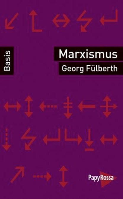 Marxismus, Georg Fülberth - Ebook - 9783894389215