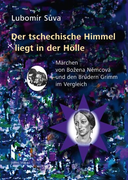 Der tschechische Himmel liegt in der Hölle, Lubomír Suva - Paperback - 9783894455835