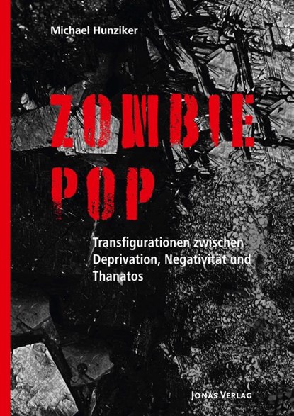 Zombie Pop, Michael Hunziker - Paperback - 9783894455941