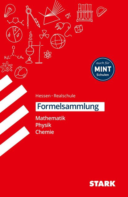 Formelsammlung Realschule - Mathemathik, Physik, Chemie Hessen, Barbara Weigl ;  Richard Moschner ;  Christoph Müller - Paperback - 9783894497934