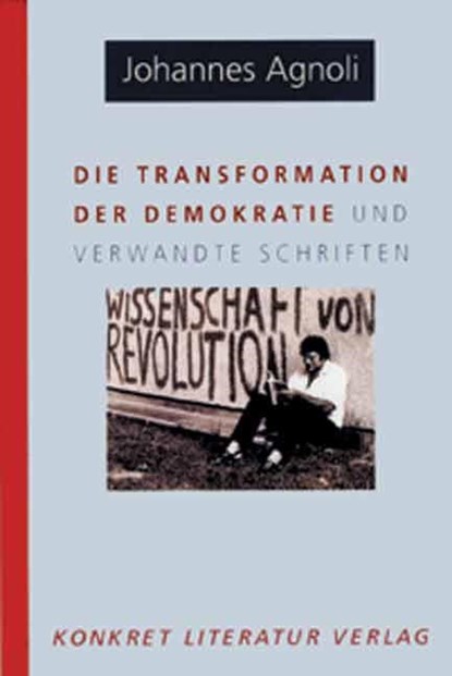 Die Transformation der Demokratie, Johannes Agnoli - Paperback - 9783894582326